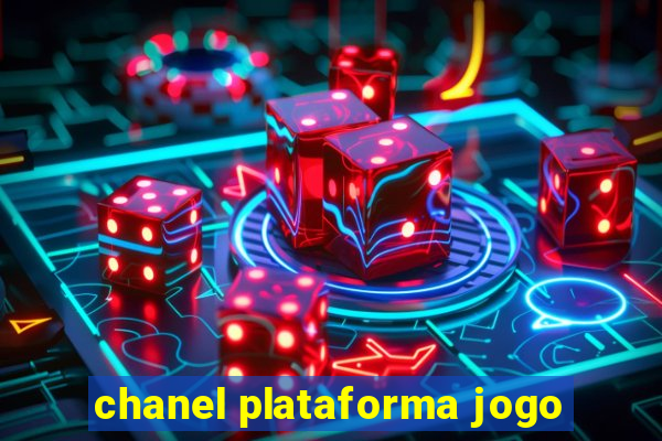 chanel plataforma jogo